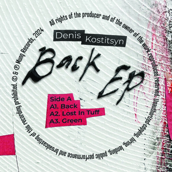 Denis Kostitsyn - Back EP (w/ Ancut Remix) - Image 3
