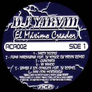 DJ Yirvin - El Máximo Creador