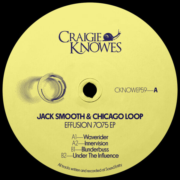 Jack Smooth & Chicago Loop - Effusion 7075 EP
