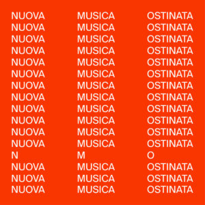 N.M.O. - Nuova Musica Ostinata