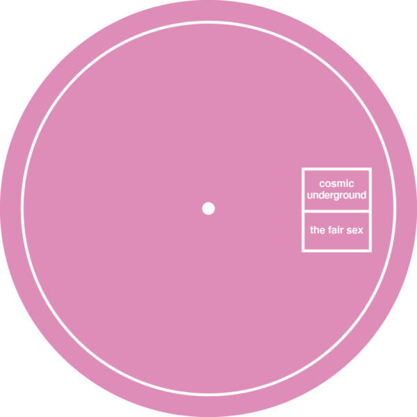 Cosmic Underground & The Fair Sex - REZ6six - Image 2