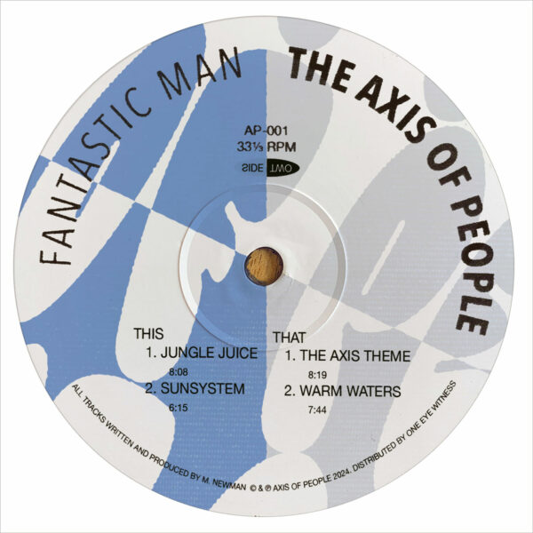 Fantastic Man - The Axis Of People - Image 2