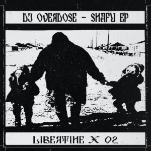DJ Overdose - Libertine X02