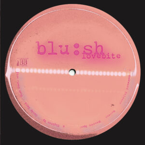 Blu:sh - Lovebite