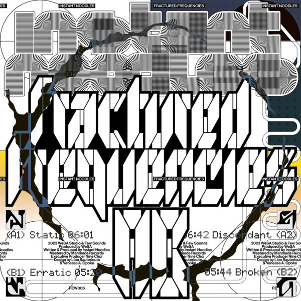Instant Noodles - Fractured Frequencies