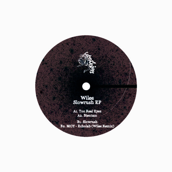 Wiles - Slowrush EP