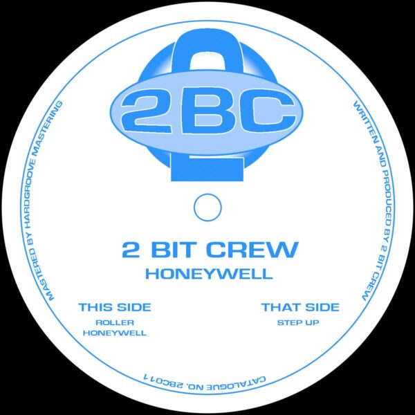 2 Bit Crew - Honeywell - Image 2
