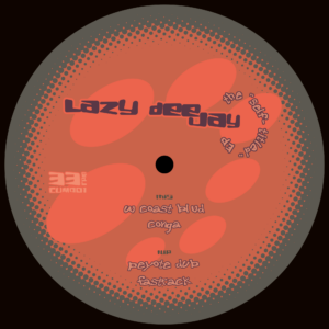 lazy deejay - Self Titled EP