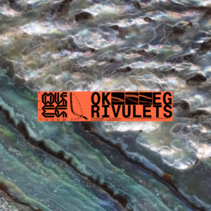 OK EG - Rivulets
