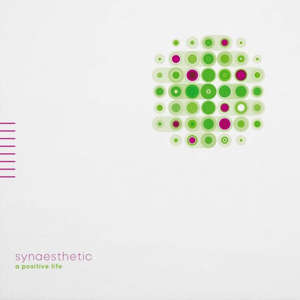 A Positive Life - Synaesthetic 2LP (Repress)