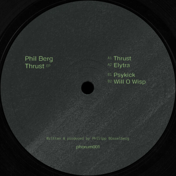Phil Berg - Thrust EP - Image 2