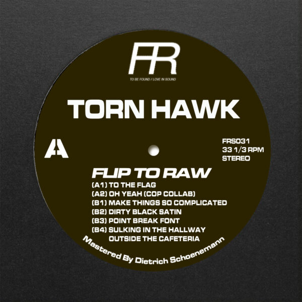 Torn Hawk - Flip To Raw