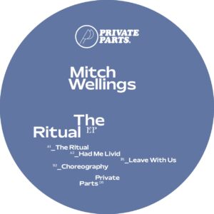 Mitch Wellings - The Ritual EP