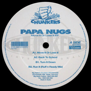 Papa Nugs - Move It Or Lose It EP