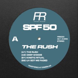 SPF 50 - The Rush