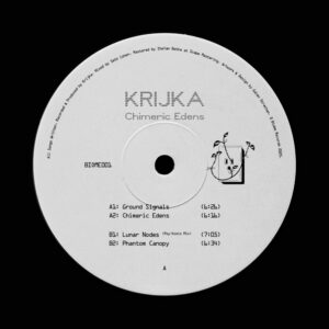 Krijka - Chimeric Edens EP