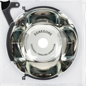 Egregore - Original Timeline Operator