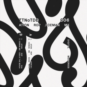 Ation Rop / Iceman MK - Digital Memories