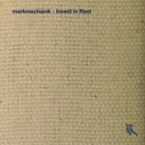 markmechanik - Invest in Rest