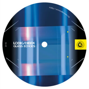 Lodig / Dibek - Glass Echoes