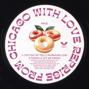 Mazi - From Chicago With Love Reprise