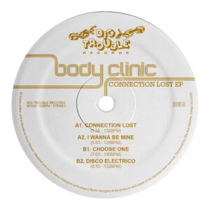 Body Clinic - Connection Lost EP