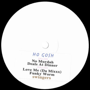 Ho Gosh - SWINGIN-WAX-0003